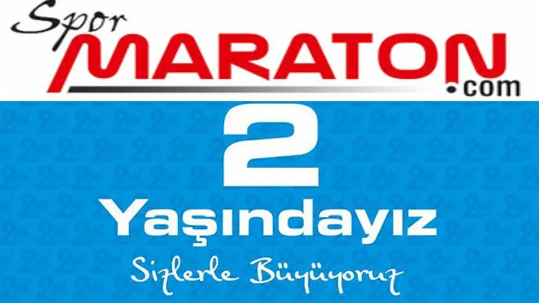 Spor Maraton 2 Yaşında!